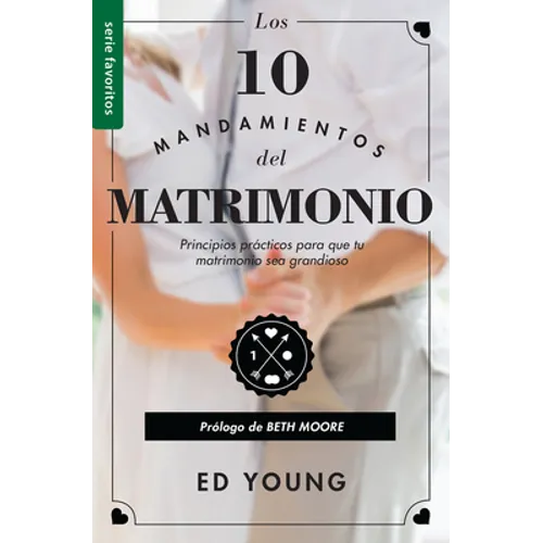 Los 10 Mandamientos del Matrimonio - Serie Favoritos - Paperback