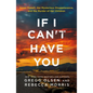 If I Can't Have You: Susan Powell, Her Mysterious Disappearance, and the Murder of Her Children - Paperback