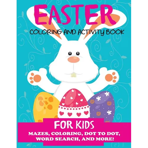 Easter Coloring and Activity Book for Kids - Paperback