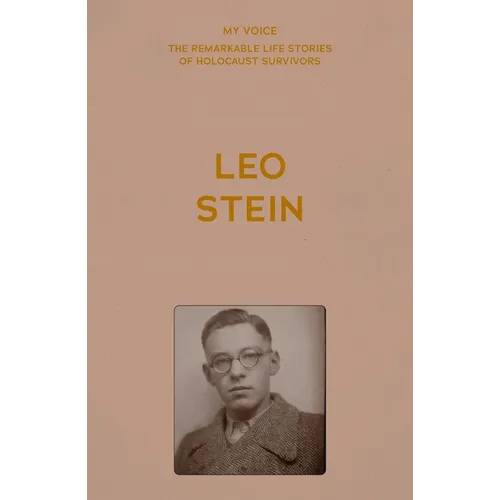 My Voice: Leo Stein: The Story of My Life - Paperback