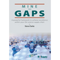 Mine The Gaps: A powerful framework to achieve excellence within your life science supply chain - Hardcover