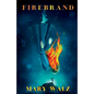 Firebrand - Paperback