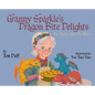 Granny Sparkle's Dragon Bite Delights: The Happy Little Pie Shop - Hardcover