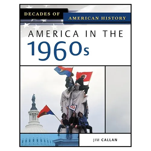 America in the 1960s - Hardcover