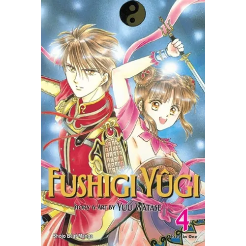 Fushigi Yûgi (Vizbig Edition), Vol. 4 - Paperback