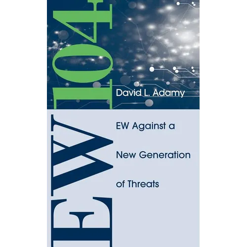 EW 104: Electronic Warfare Against a New Generation of Threats - Hardcover