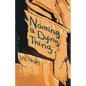 Naming a Dying Thing - Paperback