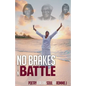 No Brakes In Battle - Paperback