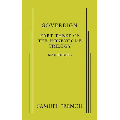 Sovereign: Part Three of the Honeycomb Trilogy - Paperback