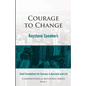 Courage to Change: Cornerstones and Keystones Series Book 4 - Paperback