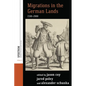 Migrations in the German Lands, 1500-2000 - Paperback