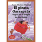 Pirata Garrapata Llega a Pie Al Templo de Abu Simbel, El - Paperback