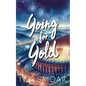 Going for Gold - Paperback