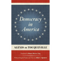 Democracy in America (1838): Translated by Henry Reeve, Esq. With an Original Preface and Notes by John C. Spencer - Hardcover