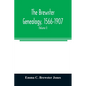 The Brewster genealogy, 1566-1907; a record of the descendants of William Brewster of the "Mayflower." ruling elder of the Pilgrim church which founde - Paperback