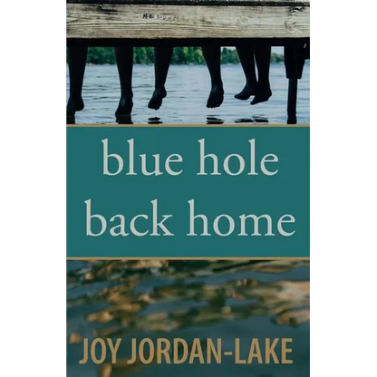 Blue Hole Back Home - Paperback