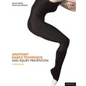 Anatomy, Dance Technique and Injury Prevention - Paperback