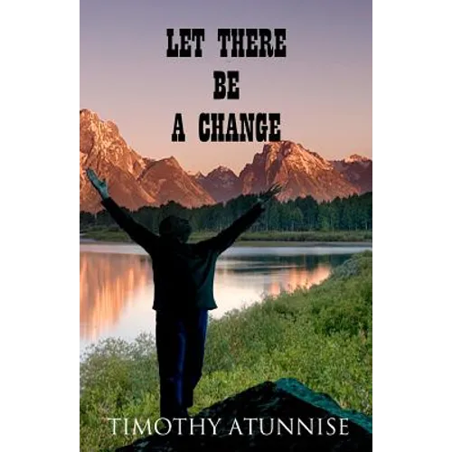 Let There Be A Change - Paperback