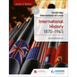 Access to History for Cambridge International as Level: International History 1870-1945: Hodder Education Group - Paperback