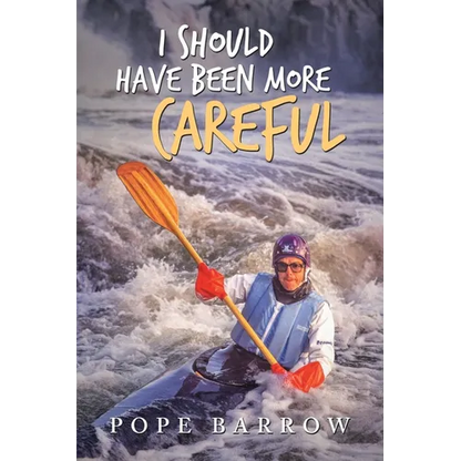 I Should Have Been More Careful - Paperback