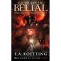 The Grimoire of Belial - Paperback