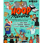 Hoop Muses: An Insider's Guide to Pop Culture and the (Women's) Game - Hardcover