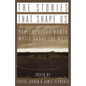 The Stories That Shape Us: Contemporary Women Write about the West: An Anthology - Paperback