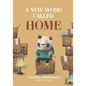 A New Word Called Home - Paperback