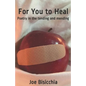 For You to Heal - Paperback