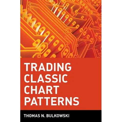 Trading Classic Chart Patterns - Hardcover