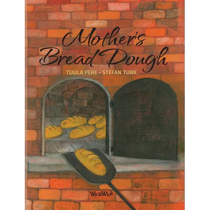 Mother's Bread Dough - Hardcover