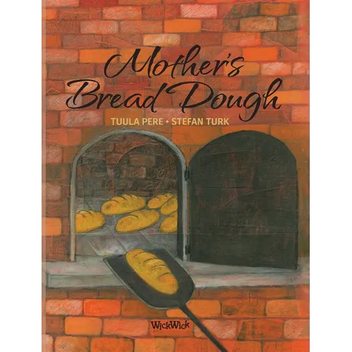Mother's Bread Dough - Hardcover