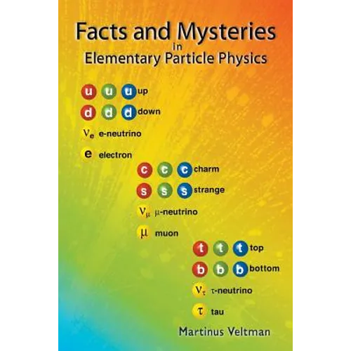 Facts and Mysteries in Elementary Particle Physics - Paperback