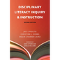 Disciplinary Literacy Inquiry & Instruction, Second Edition - Paperback