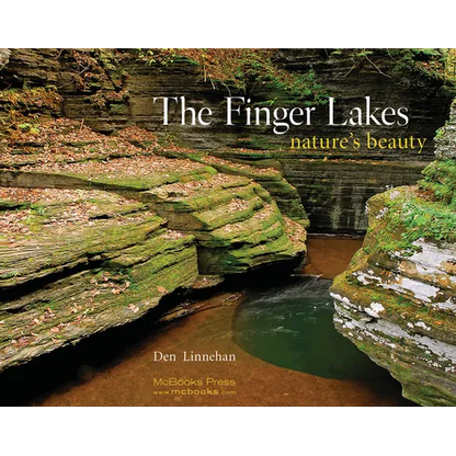 Finger Lakes: Nature's Beauty - Hardcover