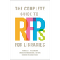 The Complete Guide to Rfps for Libraries - Paperback
