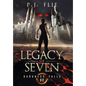Legacy of Seven: Darkness Falls - Hardcover