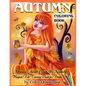 Autumn Coloring Book -Mosaic Adult Color By Number- Magical Fall Coloring Book For Adults: Including Pumpkins, Fall Leaves, Elves and Fairies of the A - Paperback