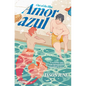 Amor Azul / Out of the Blue - Paperback