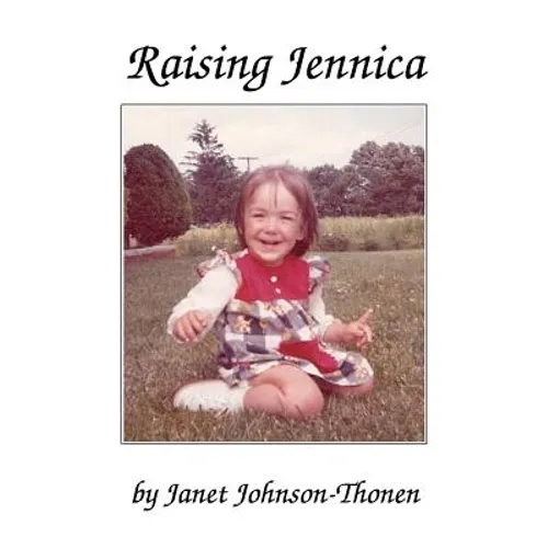 Raising Jennica - Paperback