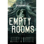 Empty Rooms - Paperback