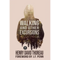 Walking and Other Excursions - Hardcover