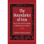 The Boundaries of Eros: Sex Crime and Sexuality in Renaissance Venice - Paperback