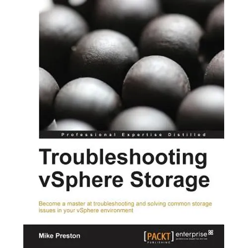 Troubleshooting Vsphere Storage - Paperback