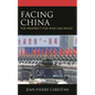 Facing China: The Prospect for War and Peace - Paperback