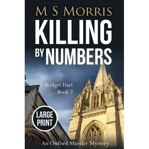 Killing by Numbers (Large Print): An Oxford Murder Mystery - Paperback