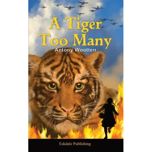 A Tiger Too Many - Paperback