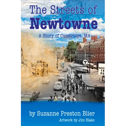 The Streets of Newtowne - Hardcover