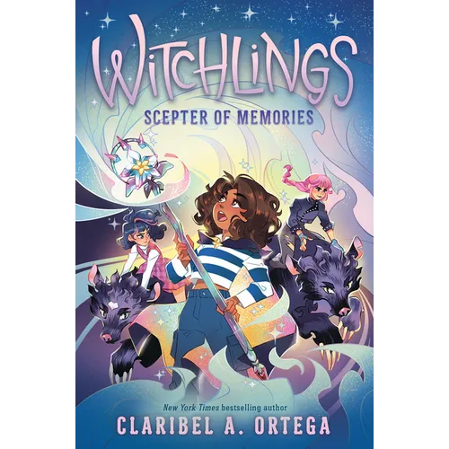 Scepter of Memories (Witchlings #4): Volume 4 - Hardcover