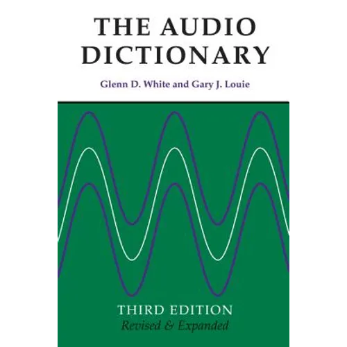 The Audio Dictionary: Third Edition, Revised and Expanded - Paperback